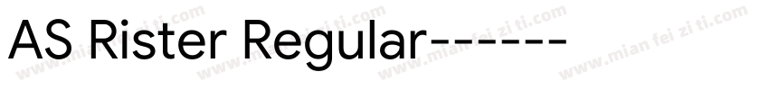 AS Rister Regular字体转换